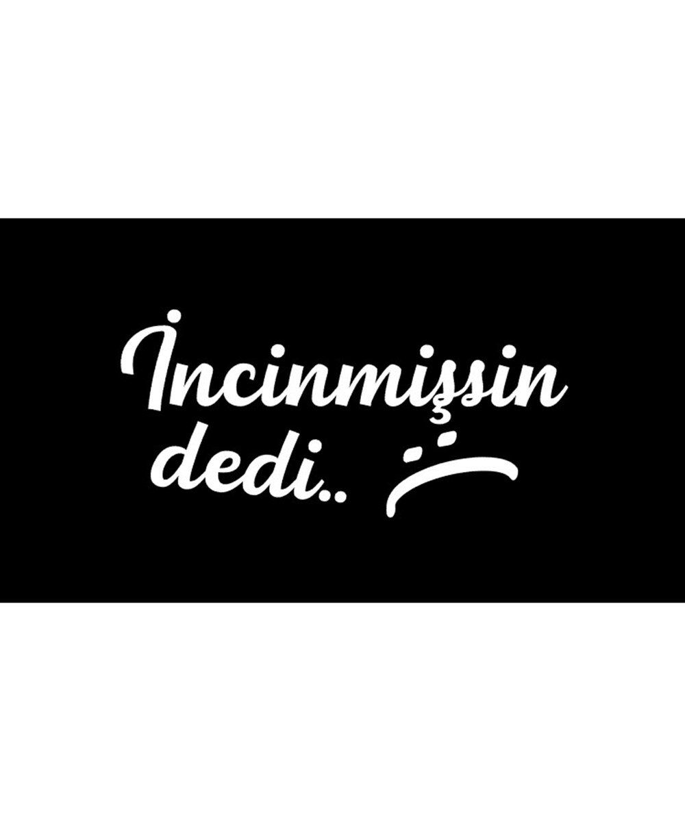 ÇIKARTMA İNCİNMİŞSİN ORTA BOY BEYAZ KOD:Ç14