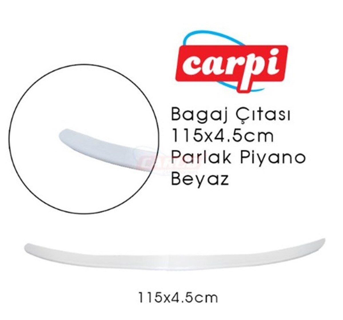 BAGAJ ÇITASI 115X4,5CM PARLAK BEYAZ KOD:2790155