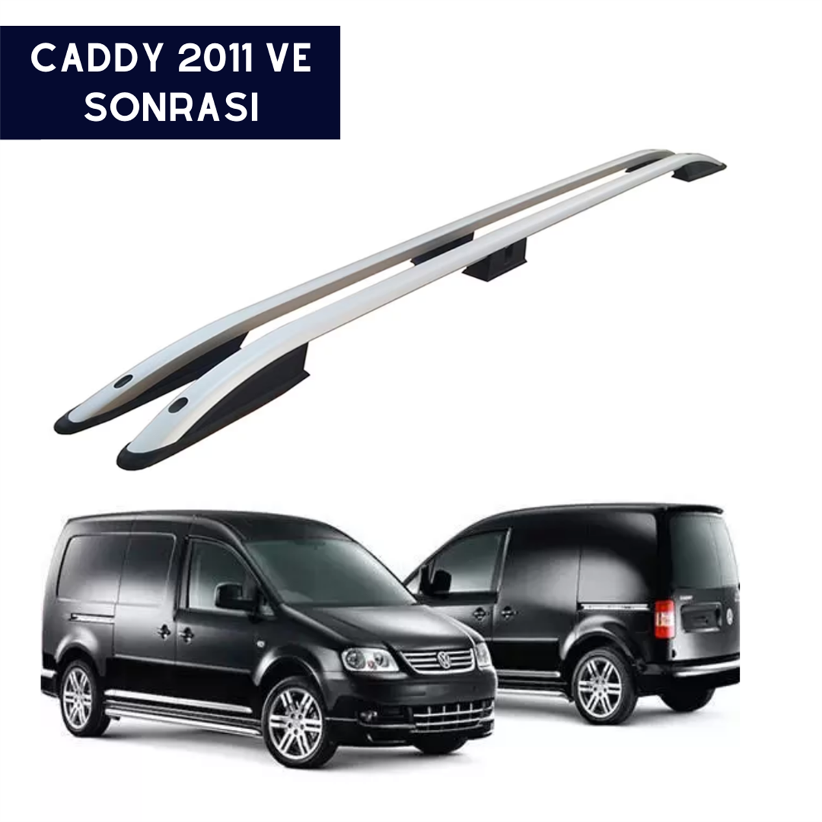 PORT BAGAJ TAVAN ÇITASI VOLKSWAGEN CADDY 2011 -2020 LÜX KOD:AK301