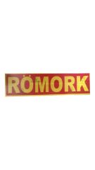 RÖMORK YAZISI FOSFORLU ADET 38CMX10CM KOD:800801004
